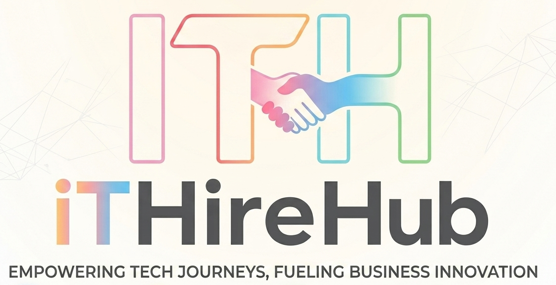 ITHireHub — Empowering Tech Journeys, Fueling Business Innovation